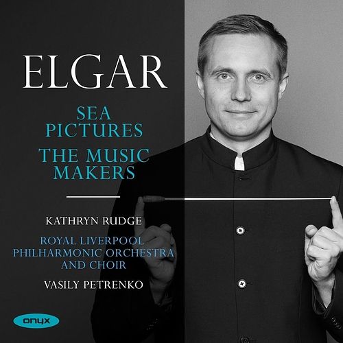 Foto van Elgar: sea pictures/the music makers - cd (0880040420620)