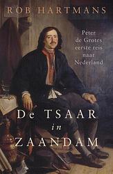 Foto van De tsaar in zaandam - rob hartmans - ebook (9789401918831)