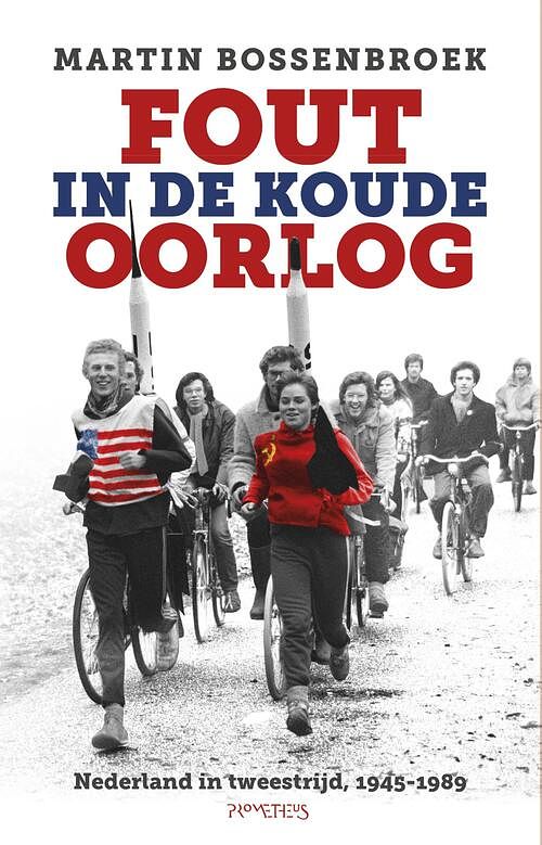 Foto van Fout in de koude oorlog - martin bossenbroek - ebook (9789035140592)