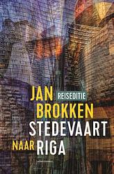 Foto van Riga: het kasteel van het licht - jan brokken - ebook