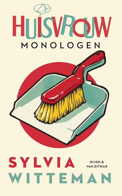 Foto van De huisvrouwmonologen - sylvia witteman - ebook (9789038897394)