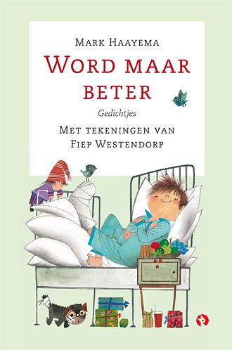 Foto van Word maar beter - mark haayema - hardcover (9789047628743)