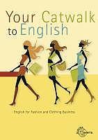 Foto van Your catwalk to english - birgit göbel - paperback (9783808579855)