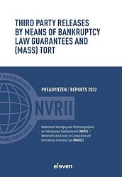 Foto van Third party releases by means of bankruptcy law guarantees and (mass) tort - - ebook