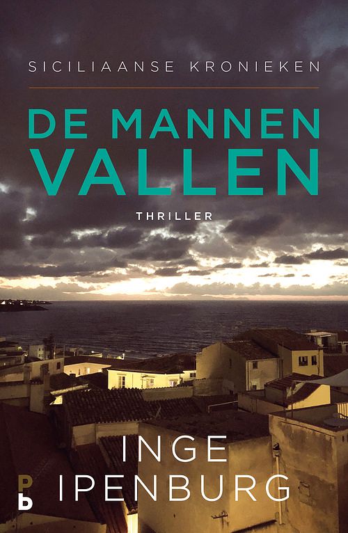 Foto van De mannen vallen - inge ipenburg - ebook (9789020633603)