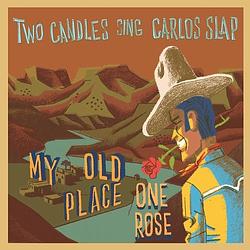 Foto van Two (velvet) candles & carlos slap - 7 inch vinyl;7 inch vinyl (8436567251876)