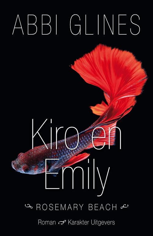 Foto van Kiro en emily - abbi glines - ebook (9789045209180)