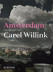 Foto van Amsterdam door de ogen van carel willink - rémon van gemeren - paperback (9789462584648)