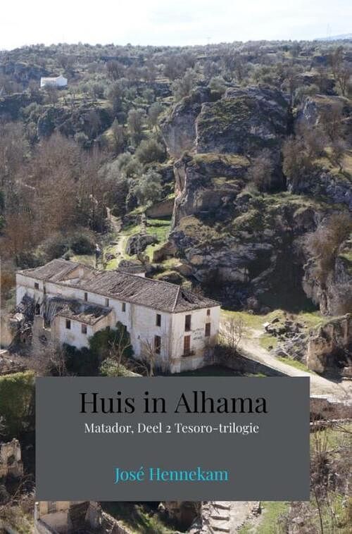 Foto van Huis in alhama - josé hennekam - ebook (9789402152395)