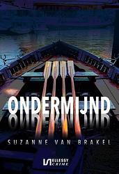 Foto van Ondermijnd - suzanne van brakel - ebook (9789464494570)