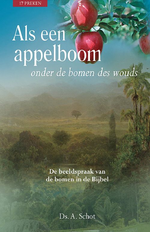 Foto van Als een appelboom onder de bomen des wouds - a. schot - ebook (9789033603426)