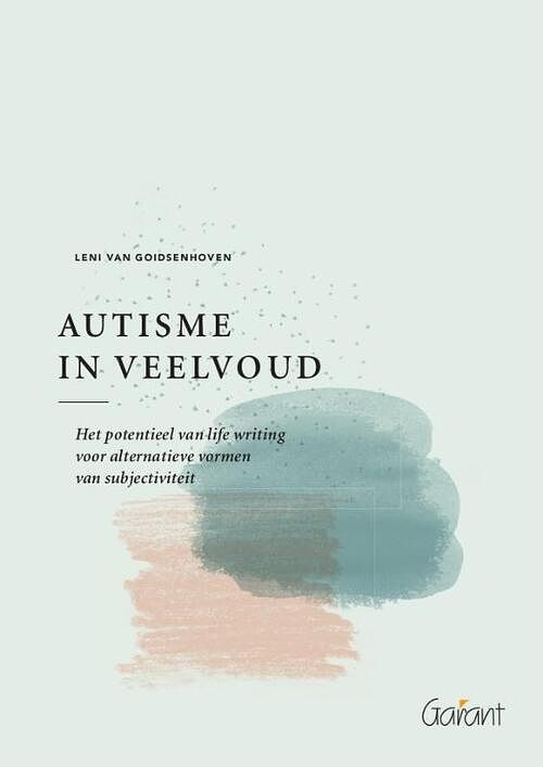 Foto van Autisme in veelvoud - leni van goidsenhoven - paperback (9789044137156)