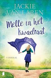 Foto van Melle in het kwadraat - jackie van laren - ebook