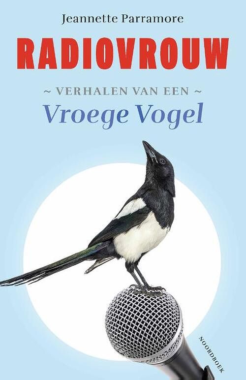 Foto van Radiovrouw - jeannette parramore - paperback (9789464710861)