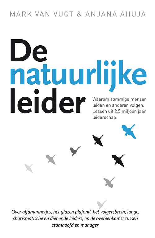 Foto van De natuurlijke leider - anjana ahuja, mark van vugt - ebook (9789044964592)