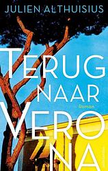 Foto van Terug naar verona - julien althuisius - ebook (9789026345470)