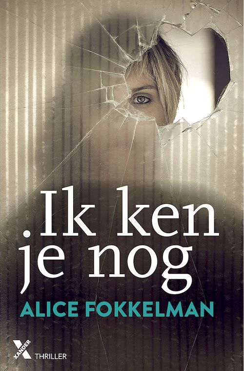 Foto van Ik ken je nog - alice fokkelman - ebook (9789401608473)