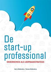 Foto van De start-up professional - harry woldendorp, thomas woldendorp - ebook (9789088509117)