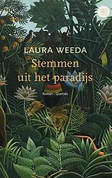 Foto van Stemmen uit het paradijs - laura weeda - paperback (9789021460727)