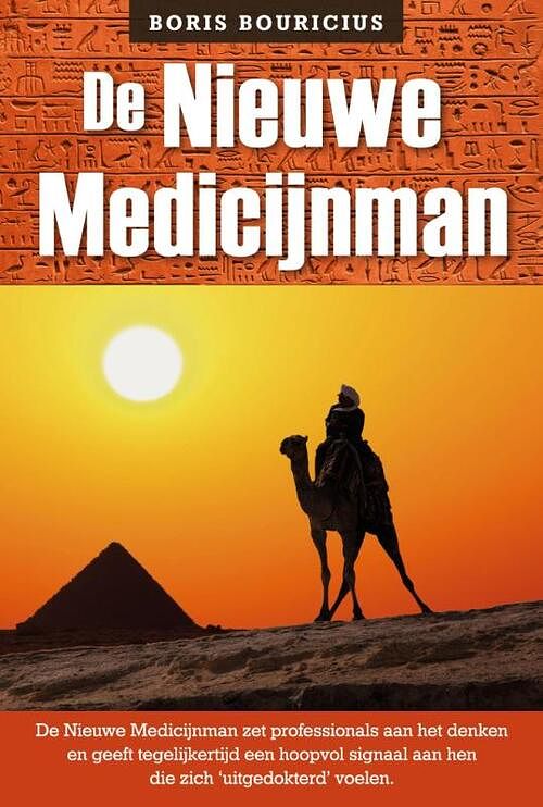 Foto van De nieuwe medicijnman - boris bouricius - ebook (9789462170155)