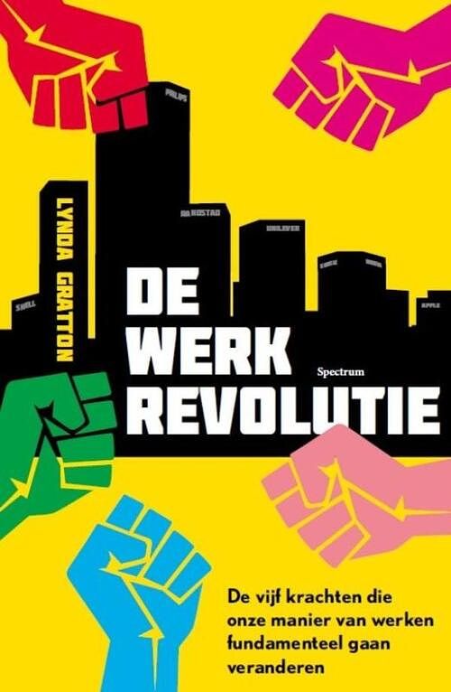 Foto van De werkrevolutie - lynda gratton - ebook (9789049107970)