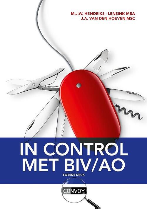 Foto van In control met biv/ao - j.a. van den hoeven, m.j.w. hendriks- lensink - hardcover (9789463173322)