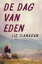 Foto van De dag van eden - liz flanagan - ebook (9789025770280)