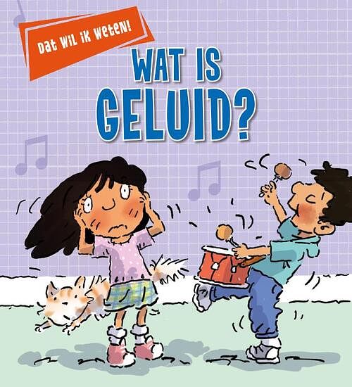 Foto van Wat is geluid? - kay barnham - hardcover (9789086649631)