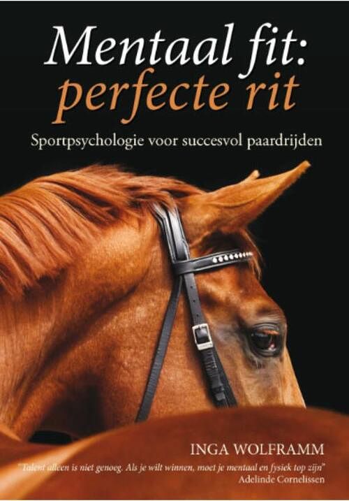 Foto van Mentaal fit, perfecte rit - inga wolframm - ebook (9789492284082)