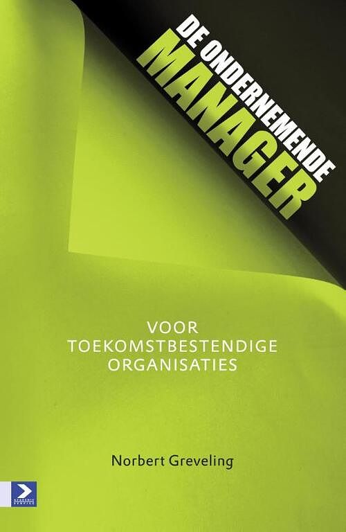 Foto van De ondernemende manager - norbert greveling - ebook (9789052618432)