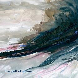 Foto van Pull of autumn - cd (0888295799324)