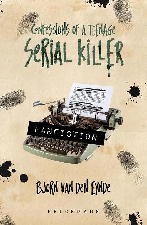 Foto van Confessions of a teenage serial killer 2 - fanfiction - bjorn van den eynde - paperback (9789463376372)