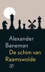 Foto van De schim van raamswolde - alexander baneman - paperback (9789028233072)