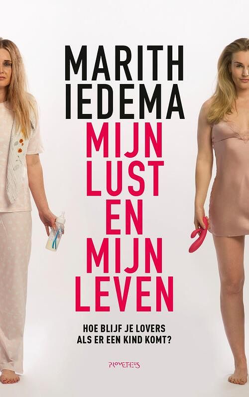 Foto van Mijn lust en mijn leven - marith iedema - ebook (9789044647082)