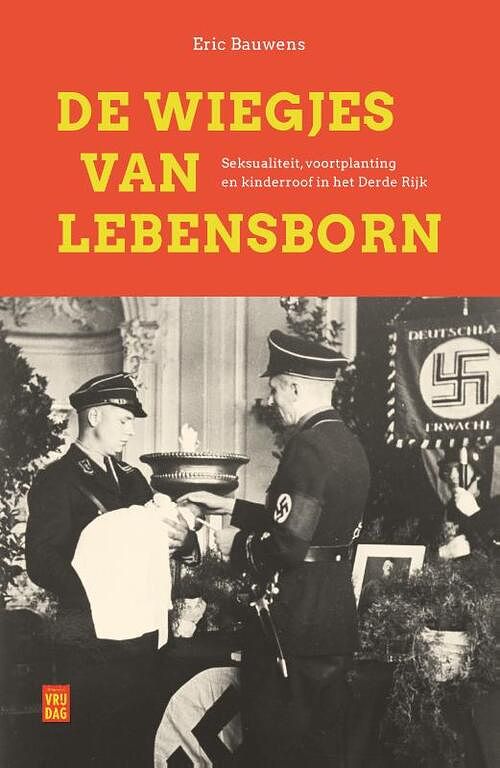 Foto van De wiegjes van lebensborn - eric bauwens - paperback (9789464341881)