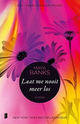 Foto van Overgave 1 - laat me nooit meer los - maya banks - ebook (9789402305449)