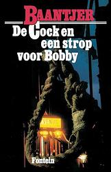 Foto van De cock en een strop voor bobby (deel 1) - a.c. baantjer - ebook (9789026124518)