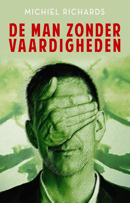 Foto van De man zonder vaardigheden - michiel richards - ebook (9789493233799)