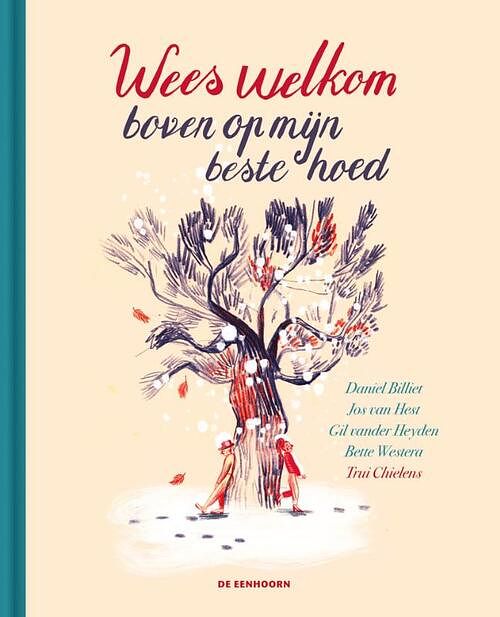 Foto van Wees welkom boven op mijn beste hoed - bette westera - hardcover (9789462917026)