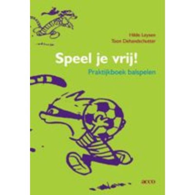 Foto van Speel je vrij!