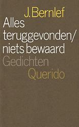 Foto van Alles teruggevonden/niets bewaard - j. bernlef - ebook (9789021448244)