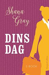 Foto van Dinsdag - shana gray - ebook