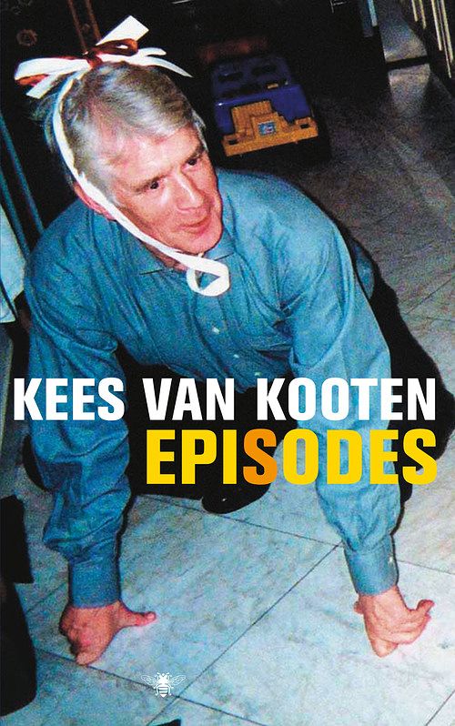 Foto van Episodes - kees van kooten - ebook (9789023443766)