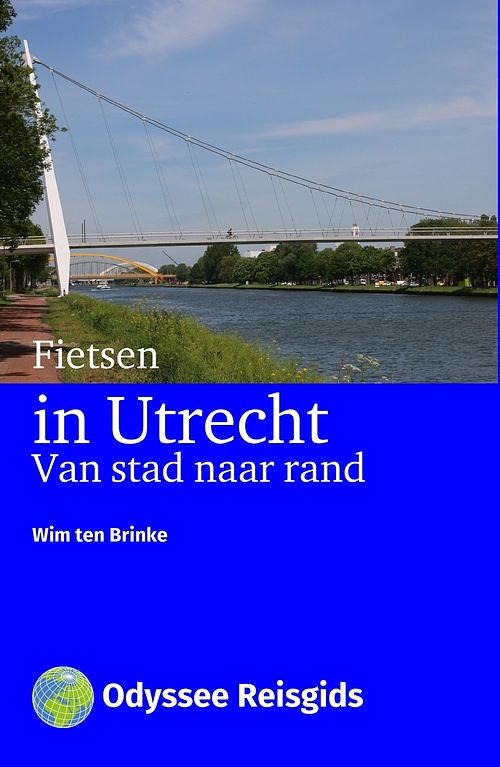 Foto van Fietsen in utrecht van stad naar rand - wim ten brinke - ebook (9789461231222)