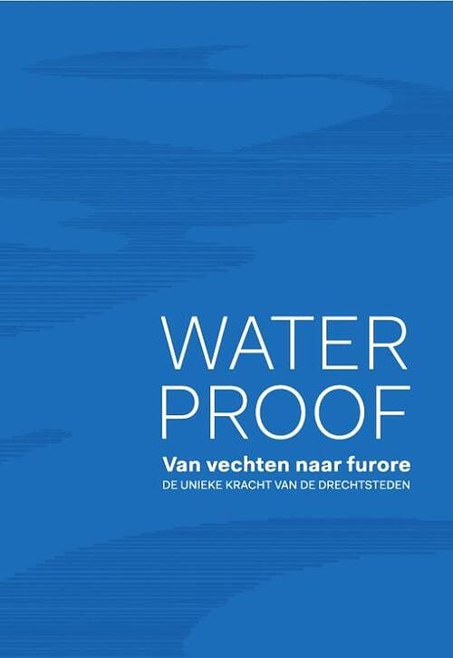 Foto van Waterproof - lisanne de munck - hardcover (9789492881618)