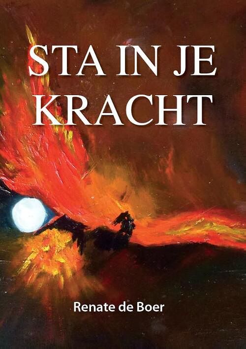 Foto van Sta in je kracht - renate de boer - paperback (9789493277120)