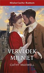 Foto van Vervloek mij niet - cathy maxwell - ebook