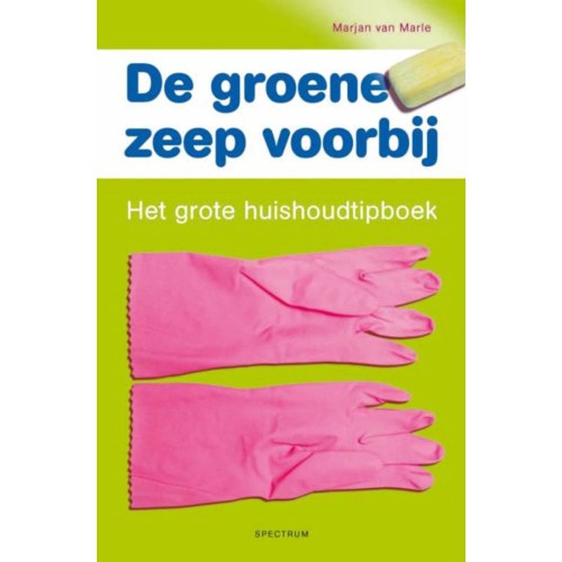 Foto van Groene zeep voorbij - vantoen.nu