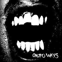 Foto van Ghetto ways - cd (4260119677258)