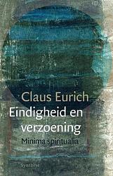 Foto van Eindigheid en verzoening - claus eurich - paperback (9789062711741)